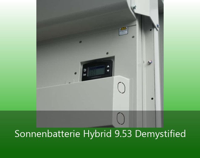 Sonnenbatterie Hybrid 9.53 Demystified